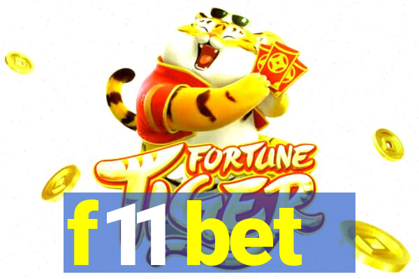 f11 bet